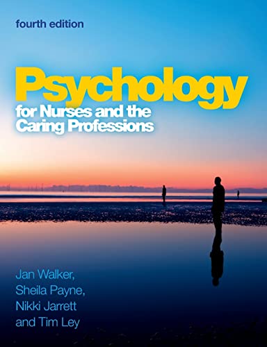 Imagen de archivo de Psychology for Nurses and the Caring Professions a la venta por Better World Books Ltd