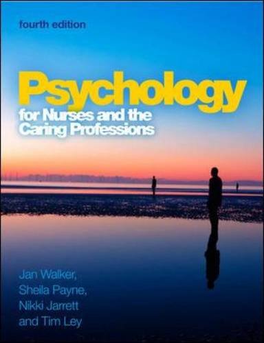 Psychology for Nurses and the Caring Professions (9780335243921) by Walker, Jan