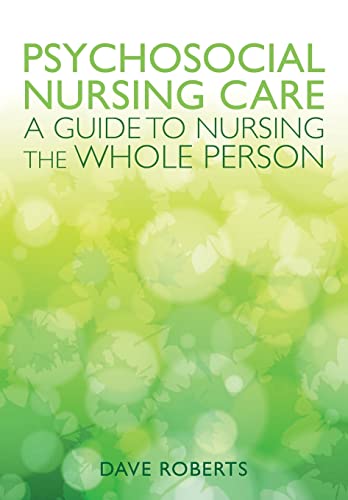 Immagine dell'editore per Psychosocial Nursing Care: a Guide to Nursing the Whole Person venduto da Better World Books Ltd