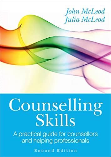Stock image for Counselling Skills: a Practical Guide for Counsellors and Helping Professionals for sale by Better World Books