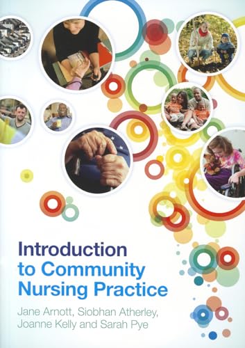 Beispielbild fr Introduction to Community Nursing Practice (Uk Higher Education Oup Humanities & Social Sciences Health & Social Welfare) zum Verkauf von Anybook.com