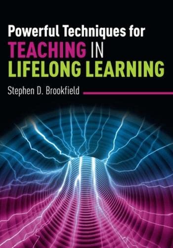 Stock image for Powerful Techniques for Teaching in Lifelong Learning for sale by WorldofBooks