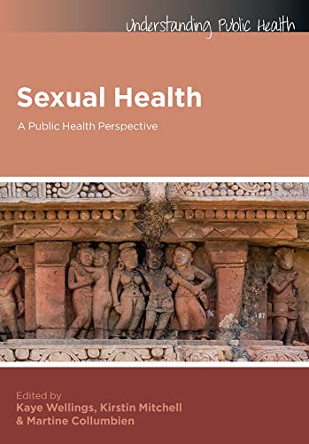 Stock image for Sexual Health: a Public Health Perspective for sale by Better World Books Ltd