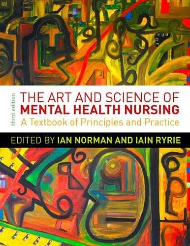 Beispielbild fr The Art and Science of Mental Health Nursing: Principles and Practice: A Textbook of Principles and Practice zum Verkauf von Anybook.com