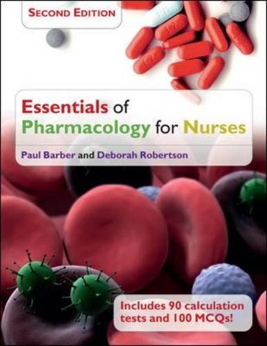 Essentials of Pharmacology for Nurses (9780335245666) by Barber, Paul; Robertson, Deborah