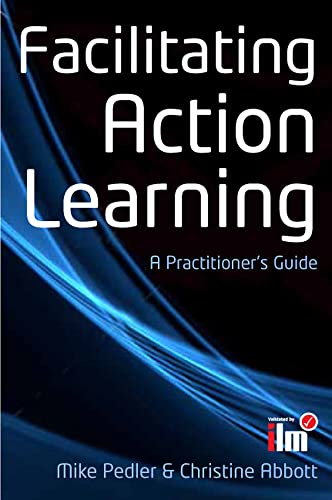 Stock image for Facilitating Action Learning for sale by Blackwell's