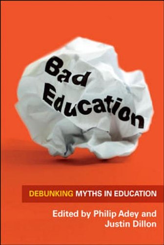 9780335246021: Bad Education: Debunking Myths in Education