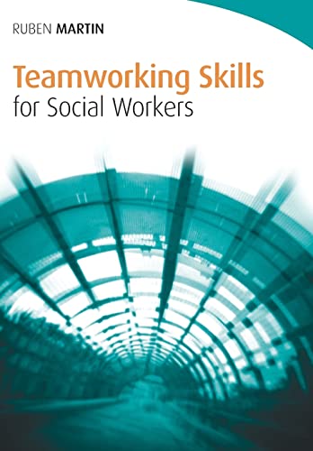 Imagen de archivo de Teamworking Skills for Social Workers a la venta por Blackwell's