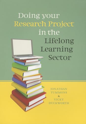 Stock image for Doing Your Research Project in the Lifelong Learning Sector for sale by Better World Books Ltd