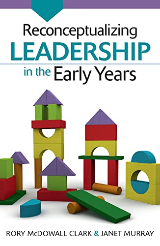 Stock image for Reconceptualizing Leadership in the Early Years for sale by Thomas Emig