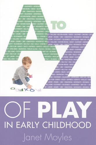 Beispielbild fr A - Z of Play in Early Childhood zum Verkauf von Thomas Emig