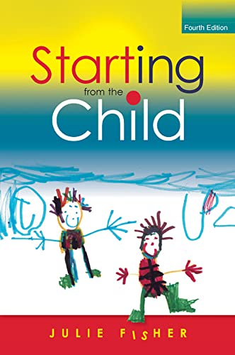 Beispielbild fr Starting From The Child: Teaching And Learning In The Foundation Stage: Teaching and Learning from 4 - 8 zum Verkauf von WorldofBooks