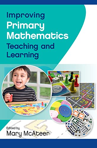 Beispielbild fr Improving Primary Mathematics Teaching And Learning zum Verkauf von WorldofBooks