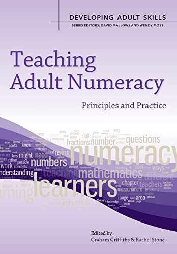 Stock image for Teaching Adult Numeracy for sale by Blackwell's