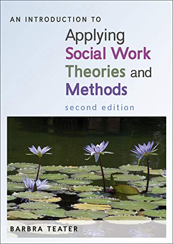 Stock image for An Introduction To Applying Social Work Theories And Methods for sale by WorldofBooks