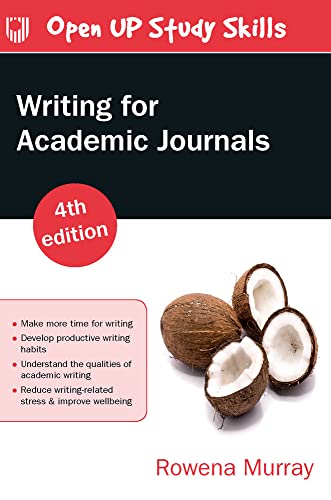 Stock image for Writing for Academic Journals 4e for sale by Better World Books Ltd