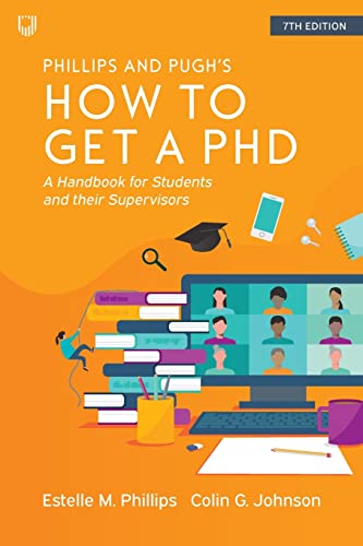 Stock image for How To Get A Phd, A Handbook For Students And Their Supervisors 7 ed for sale by GreatBookPrices