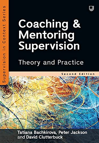 Beispielbild fr Coaching and Mentoring Supervision: Theory and Practice zum Verkauf von AwesomeBooks