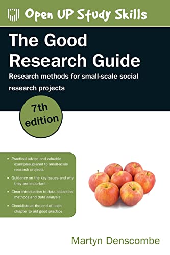 Imagen de archivo de The Good Research Guide: Research Methods for Small-Scale Social Research Projects a la venta por ThriftBooks-Dallas