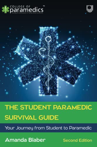 Imagen de archivo de The Student Paramedic Survival Guide 2e 2 ed a la venta por GreatBookPrices