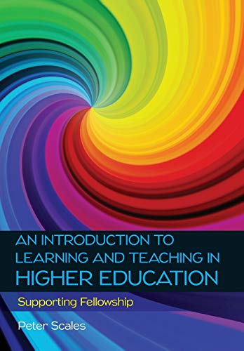 Beispielbild fr An Introduction to Learning and Teaching in Higher Education: Supporting Fellowship zum Verkauf von Monster Bookshop