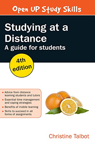 Stock image for Studying at a Distance: A Guide for Students (UK Higher Education Humanities & Social Sciences Study Skill) for sale by HPB-Red