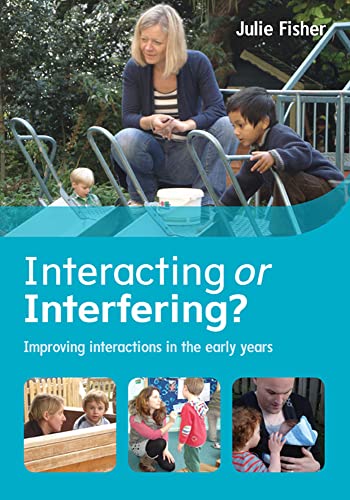 9780335262564: Interacting or Interfering? Improving interactions in the early years