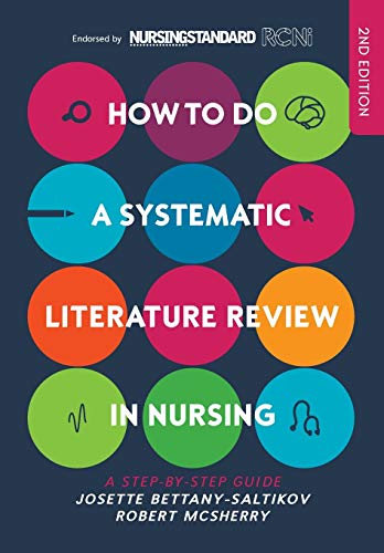 Stock image for How to Do a Systematic Literature Review in Nursing: a Step-By-step Guide for sale by TextbookRush