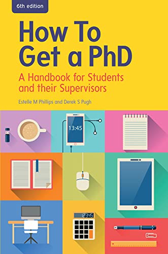 Beispielbild fr How to Get a PhD: a Handbook for Students and Their Supervisors zum Verkauf von Better World Books Ltd