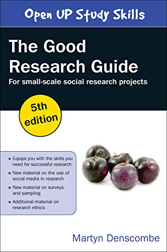 Imagen de archivo de The Good Research Guide: For Small-Scale Social Research Projects: For Small Scale Research Projects a la venta por WorldofBooks
