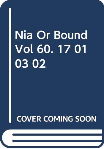 9780339800588: Nia Or Bound Vol 60. 17 01 03 02