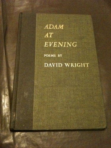 Adam at Evening (9780340001561) by David Wright