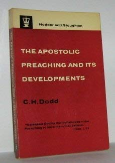 9780340002209: Apostolic Preaching and Its Developments