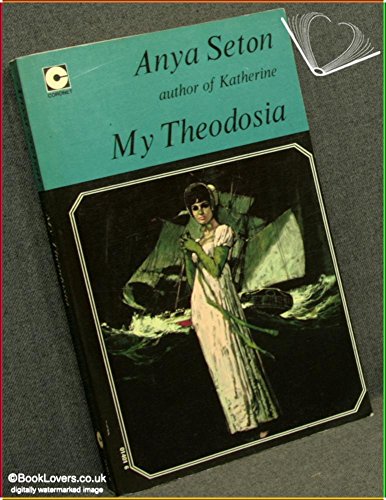 Stock image for My Theodosia (Coronet Books) for sale by Foggypaws