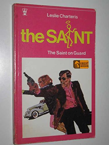 Saint on Guard (9780340017241) by Leslie Charteris