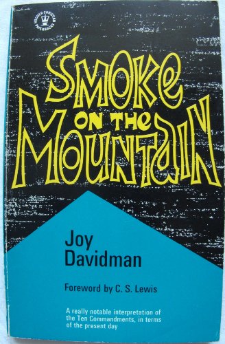 Imagen de archivo de Smoke on the Mountain: An Interpretation of the Ten Commandments (Christian's Gde. S) a la venta por WorldofBooks