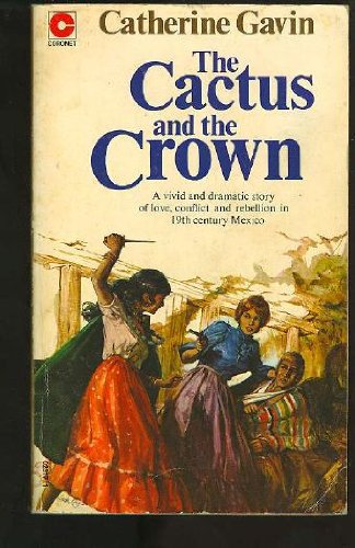 Beispielbild fr Cactus and the Crown zum Verkauf von WorldofBooks