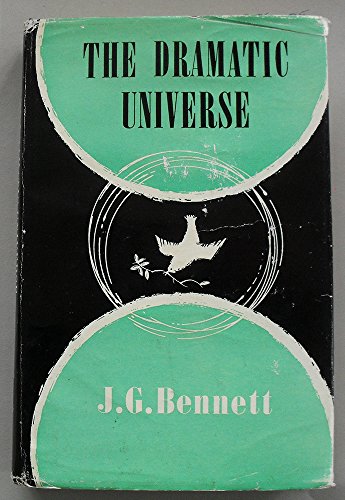 Dramatic Universe: v. 4 (9780340023242) by J.G. Bennett