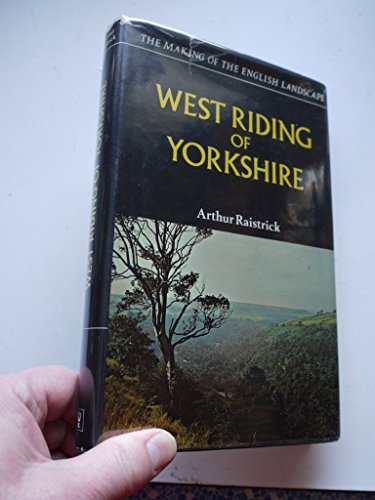 Beispielbild fr West Riding of Yorkshire (Making of the English Landscape S.) zum Verkauf von WorldofBooks