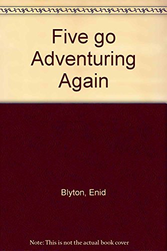 Stock image for Five Go Adventuring Again for sale by gearbooks