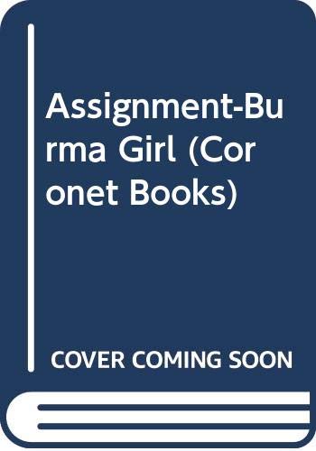 Assignment-Burma Girl (Coronet Books) (9780340024911) by Edward S. Aarons