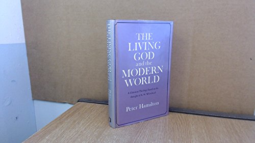 Imagen de archivo de The Living God And The Modern World a la venta por Better World Books