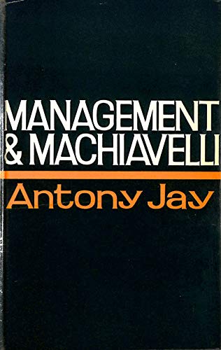 Beispielbild fr Management and Machiavelli zum Verkauf von WorldofBooks