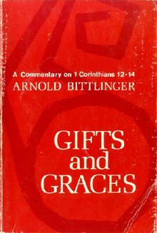 9780340028681: Gifts and graces: A commentary on I Corinthians 12-14;