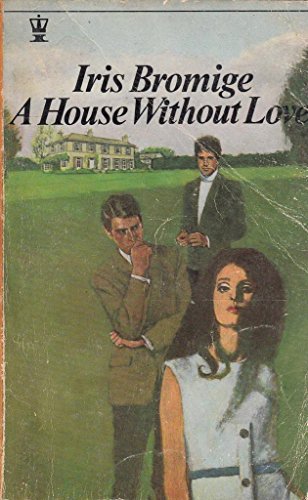 A House Without Love