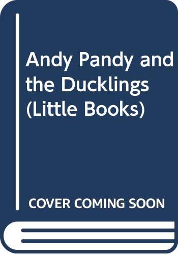 9780340030271: Andy Pandy and the Ducklings (Little Books)