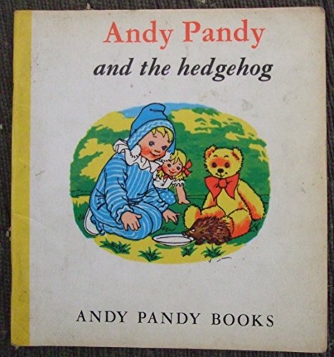 Stock image for Andy Pandy and Hedgehog (Little Books) for sale by WorldofBooks