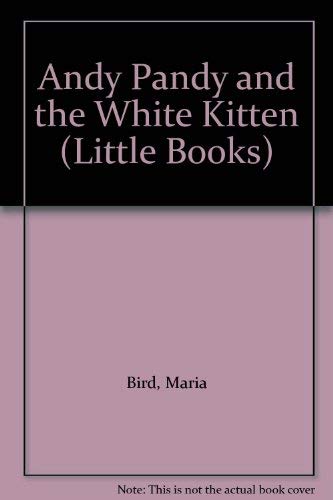 Stock image for Andy Pandy and the White Kitten (Little Books) for sale by WorldofBooks