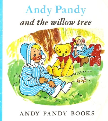 Stock image for Andy Pandy and Willow Tree (Little Books) for sale by WorldofBooks