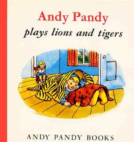 Beispielbild fr Andy Pandy Plays Lions and Tigers (Little Books) zum Verkauf von Goldstone Books
